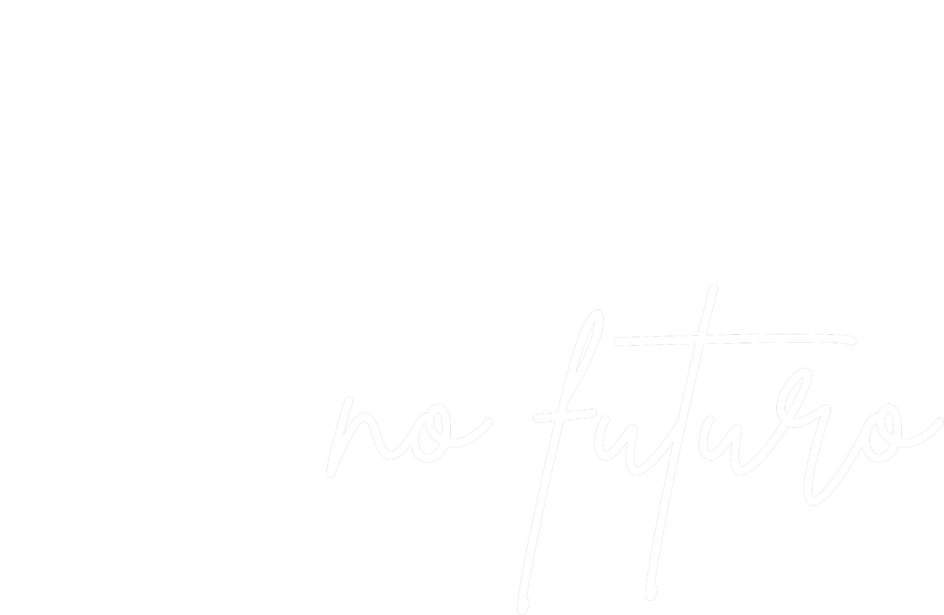 Lá no Futuro